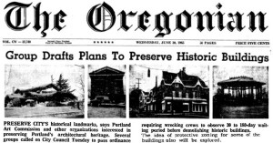 2015 or 1965? An upcoming exhibit will critique 50 years of preservation in Portland. This June 1965 article is eerily similar to one published in February 2015.